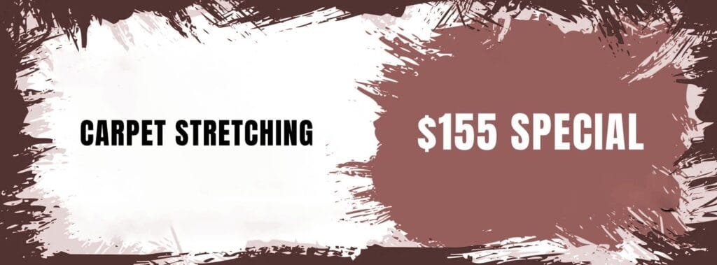 coupon carpet stretching 155.00